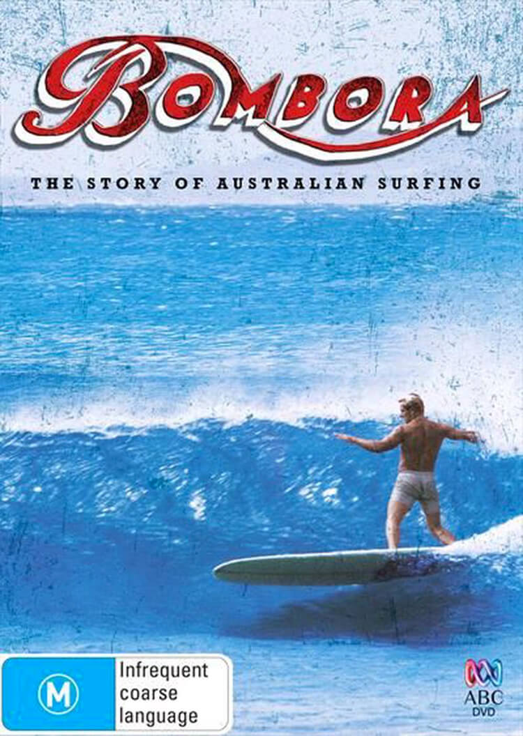 Bombora - The Story of Australian Surfing