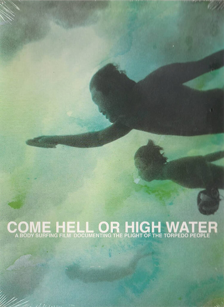 Come Hell or High Water