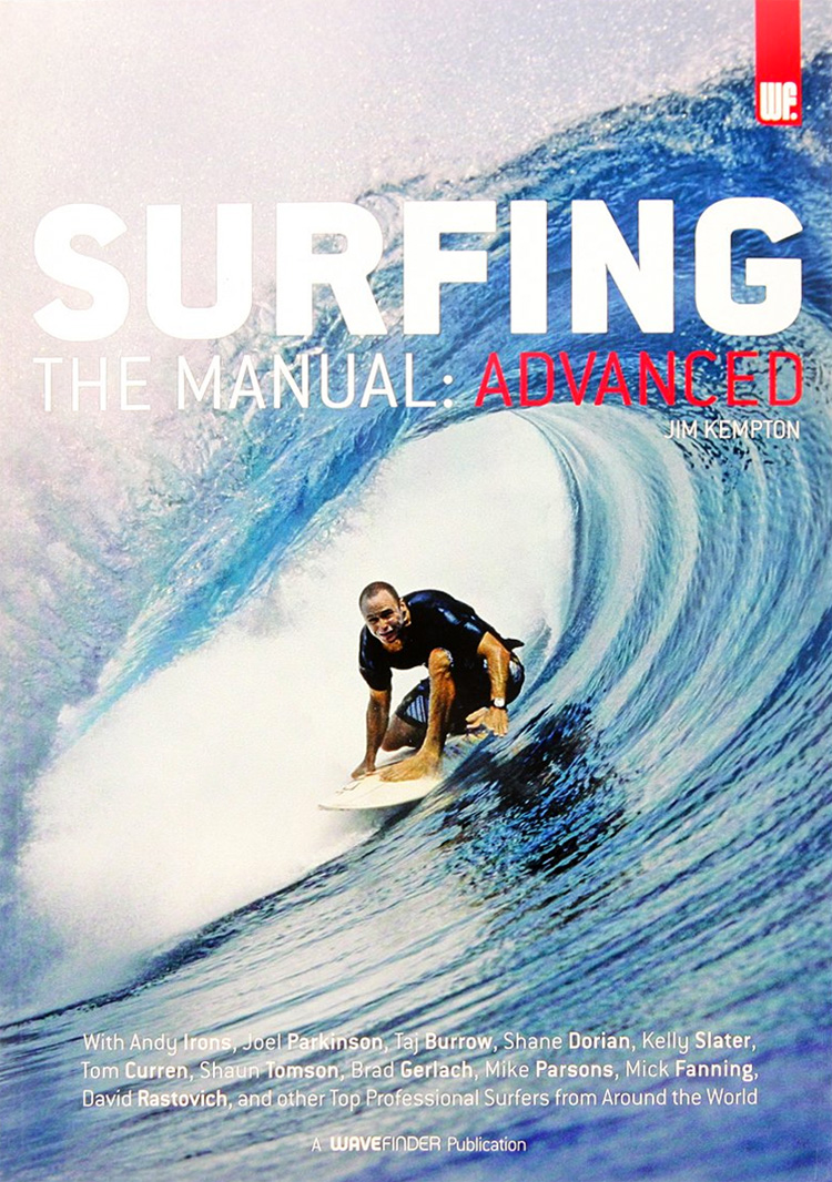 Surfing: The Manual: Advanced