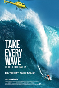 Take Every Wave: The Life of Laird Hamilton